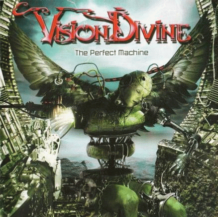 Vision Divine : The Perfect Machine